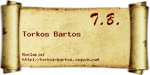 Torkos Bartos névjegykártya